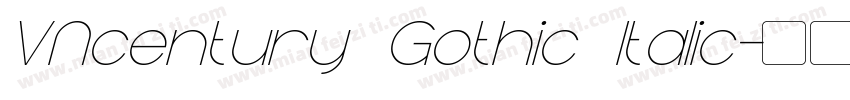 VNcentury Gothic Italic字体转换